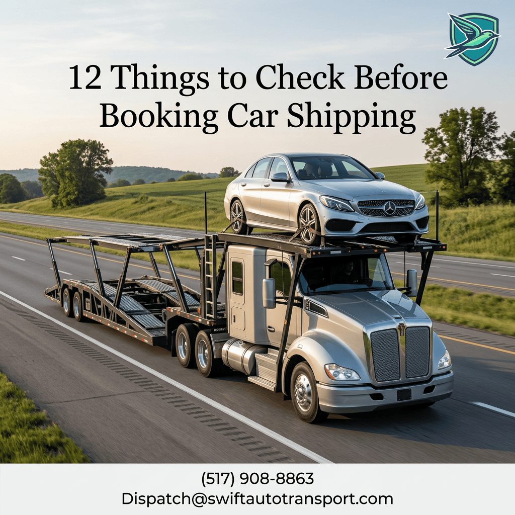 12 Things to Check Before Booking Car Shipping